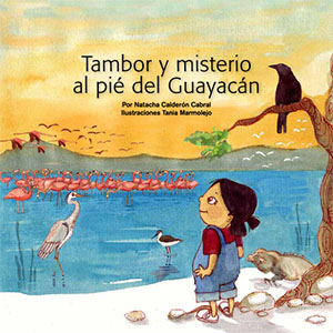 Tambor y misterio al pié del Guayacan