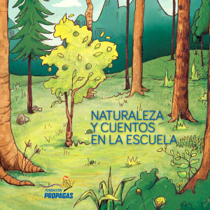 Naturaleza y Cuentos en la Escuela